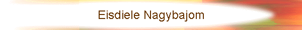 Eisdiele Nagybajom