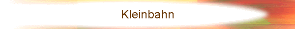 Kleinbahn