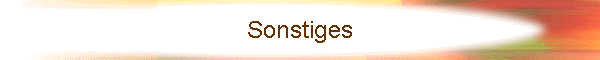 Sonstiges